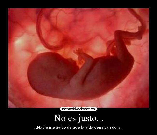 No es justo... -