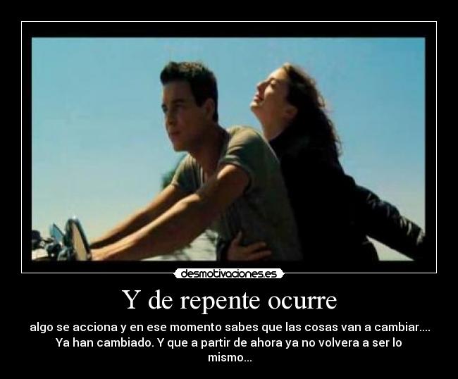 Y de repente ocurre - 