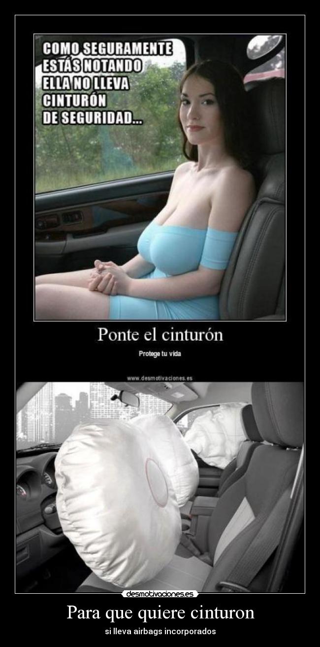 Para que quiere cinturon -