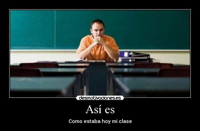 carteles asi desmotivaciones