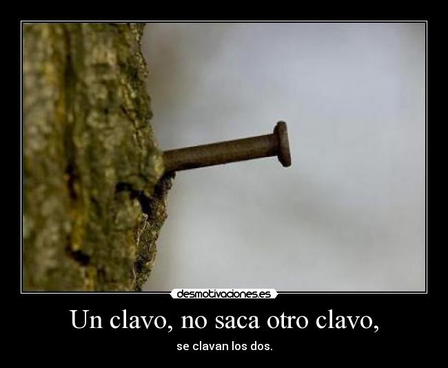 carteles clavo desmotivaciones