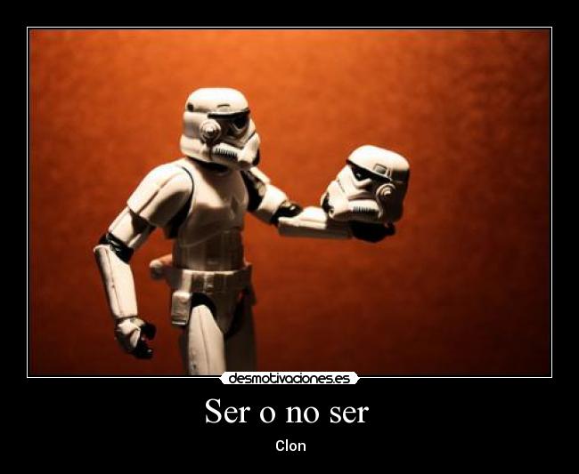 carteles clon desmotivaciones