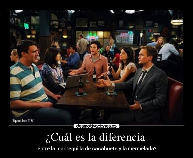 ¿Cuál es la diferencia - entre la mantequilla de cacahuete y la mermelada?