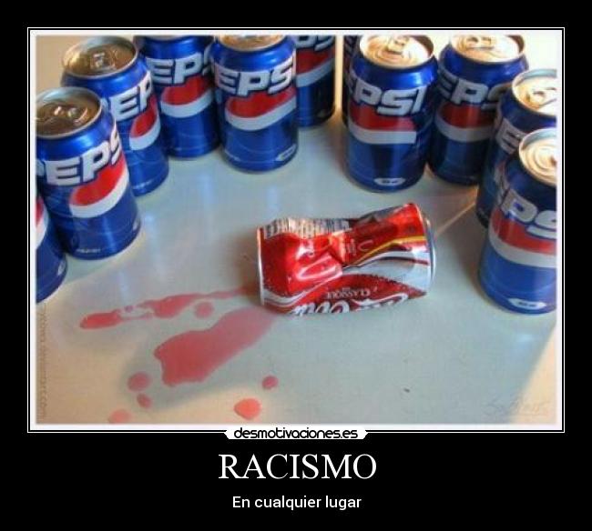 RACISMO -