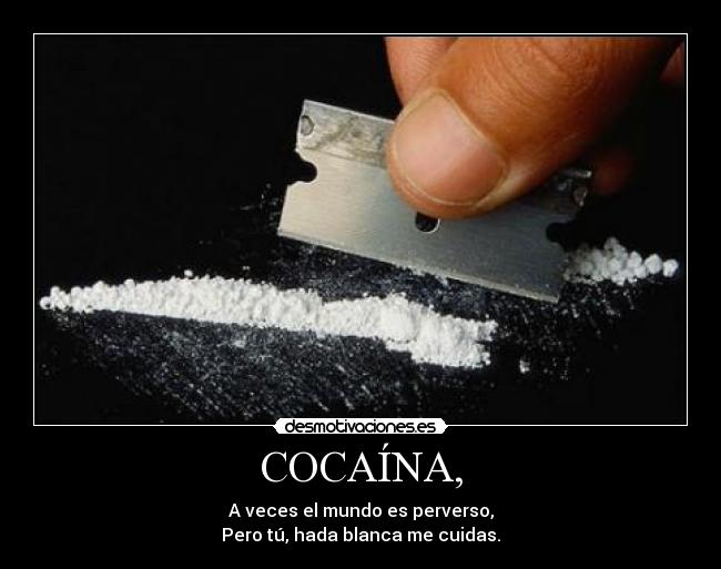 COCAÍNA, -