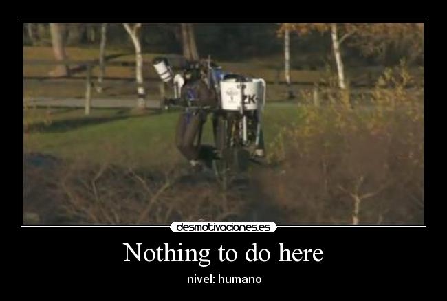 Nothing to do here - 