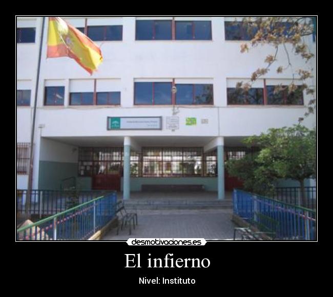 carteles instituto- infierno desmotivaciones