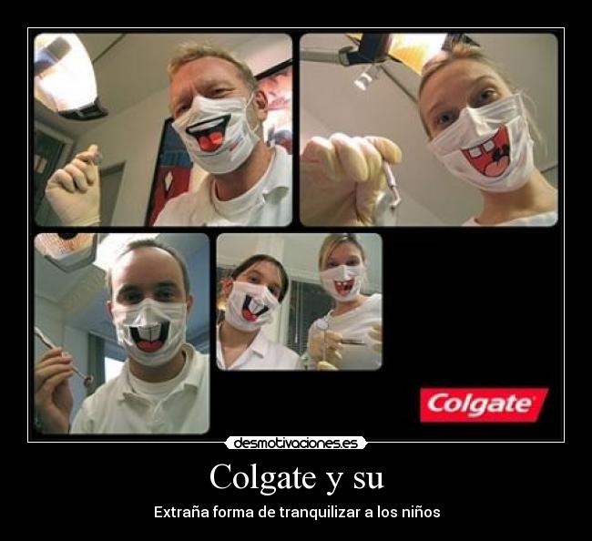 Colgate y su -