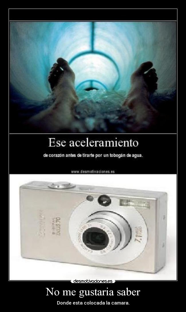 No me gustaria saber - 