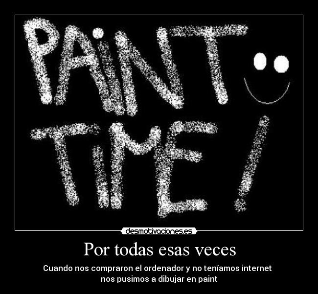 Por todas esas veces -