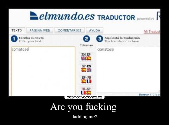 Are you fucking  - kidding me?
