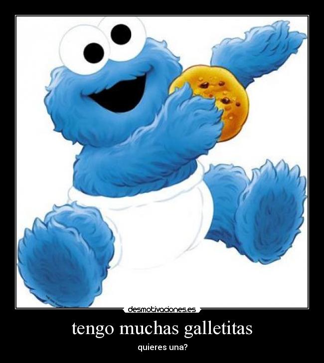 tengo muchas galletitas -