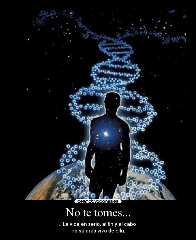 No te tomes... - 