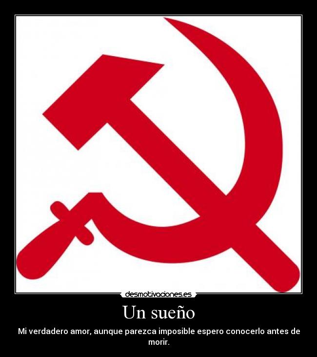 carteles sueno comunismo desmotivaciones