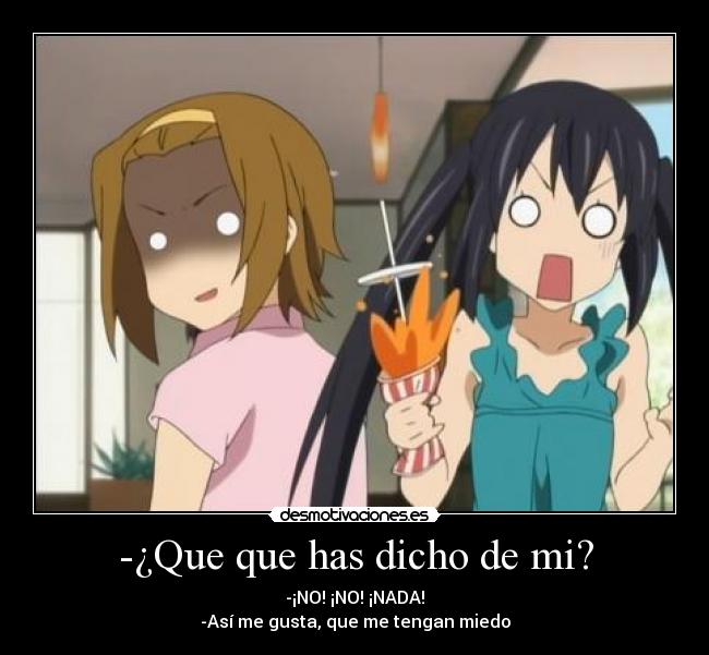 carteles ritsu azusa nyan que has dicho mi nada tengan miedo anime desmotivaciones
