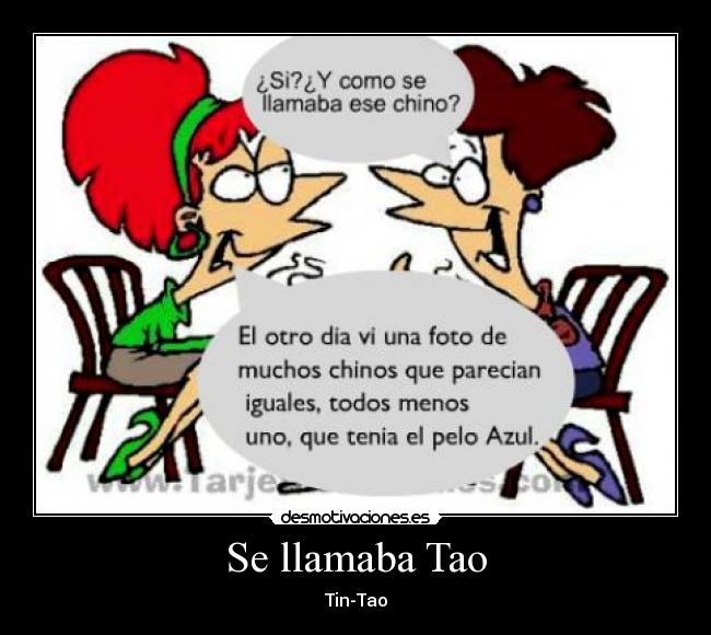 Se llamaba Tao - Tin-Tao