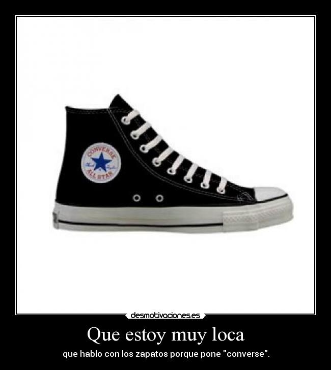 Que estoy muy loca - 