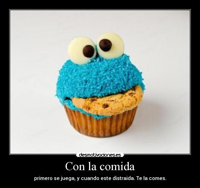 carteles comida comida galleta desmotivaciones