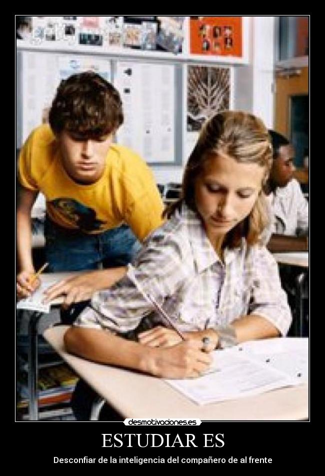 ESTUDIAR ES -
