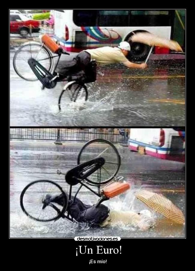 ¡Un Euro! - ¡Es mío!