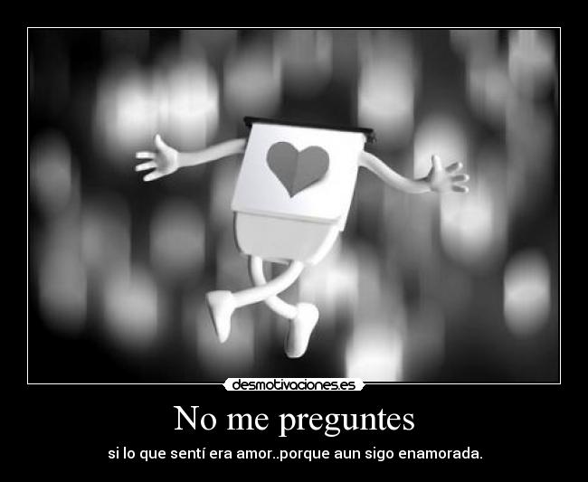 carteles preguntes desmotivaciones