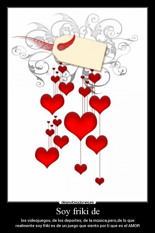 Soy friki de -