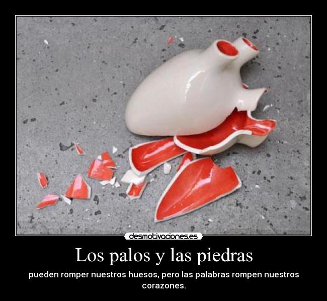 Los palos y las piedras - 