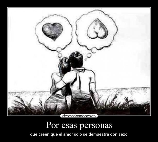 Por esas personas -