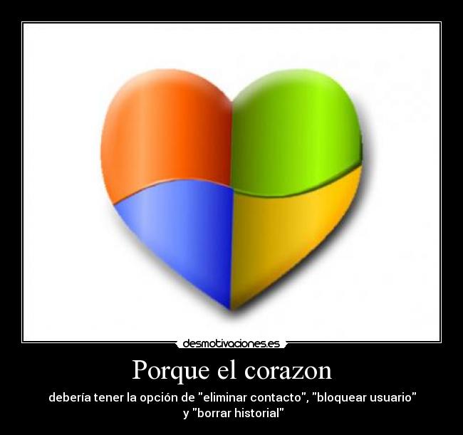 Porque el corazon -