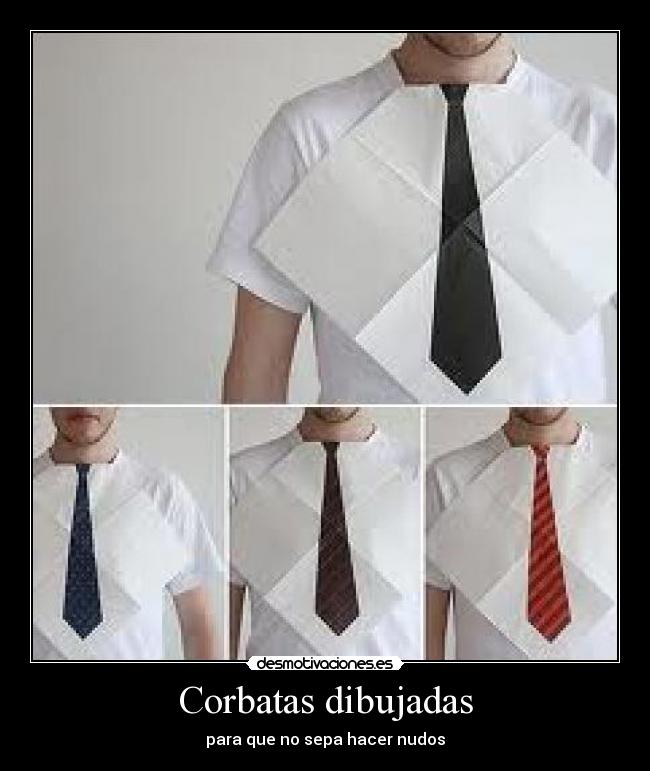 Corbatas dibujadas - para que no sepa hacer nudos