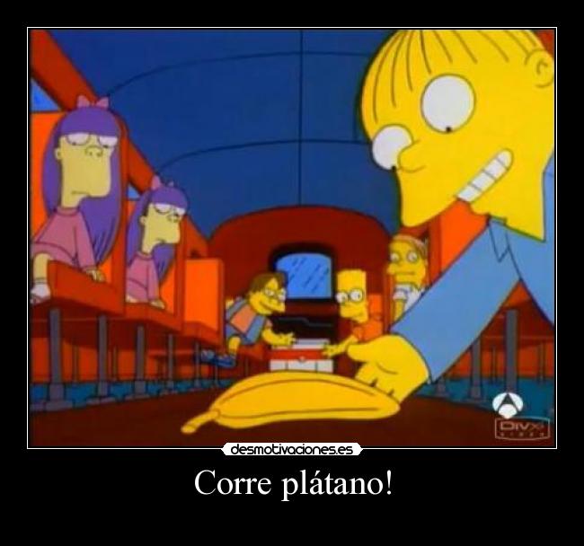 Corre plátano! -