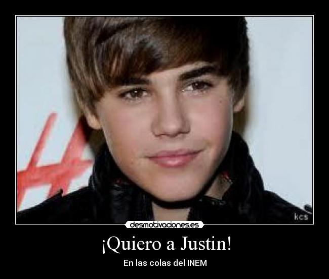 ¡Quiero a Justin! -