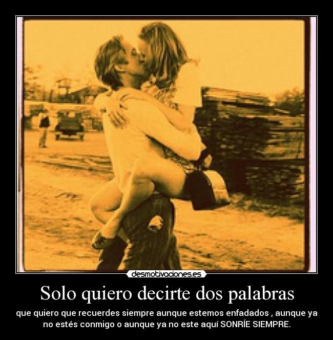 Solo quiero decirte dos palabras -