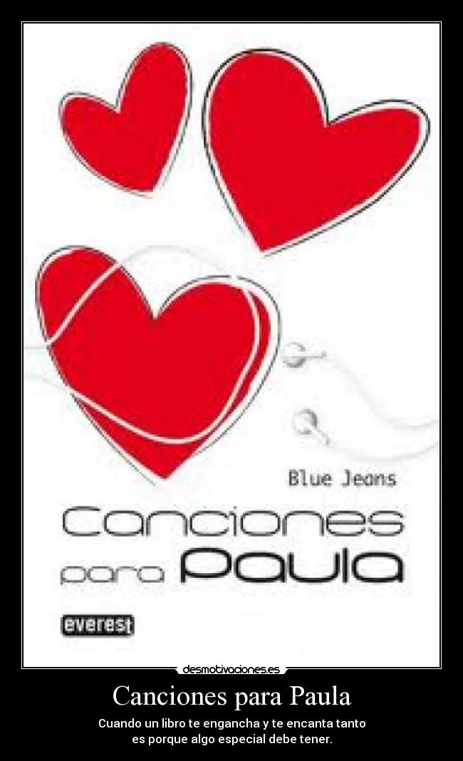 Canciones para Paula - Cuando un libro te engancha y te encanta tanto
es porque algo especial debe tener.