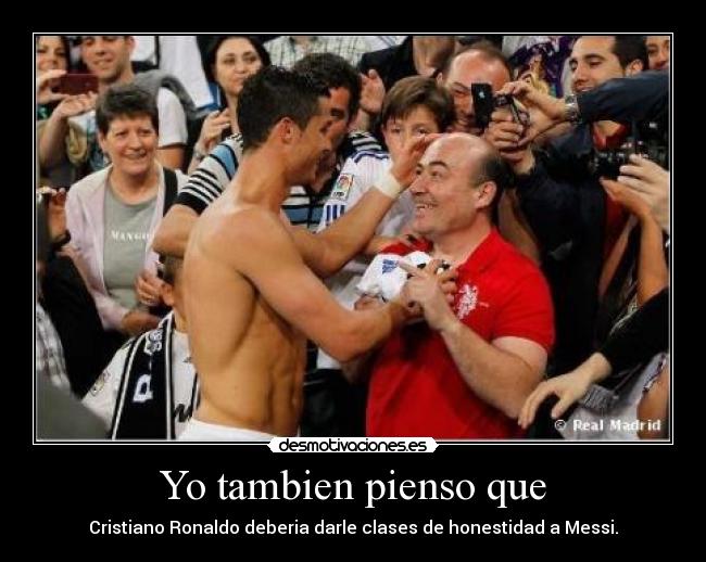 Yo tambien pienso que - 