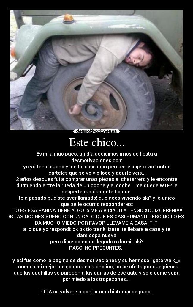 Este chico... -