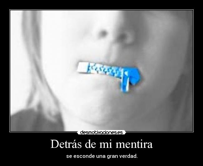 Detrás de mi mentira -