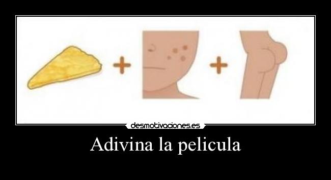 Adivina la pelicula -