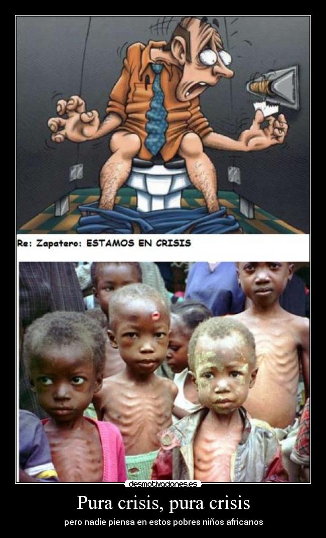 Pura crisis, pura crisis - 