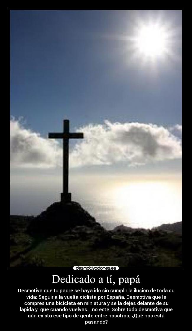 Dedicado a tí, papá -