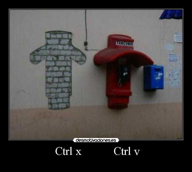  Ctrl x           Ctrl v - 