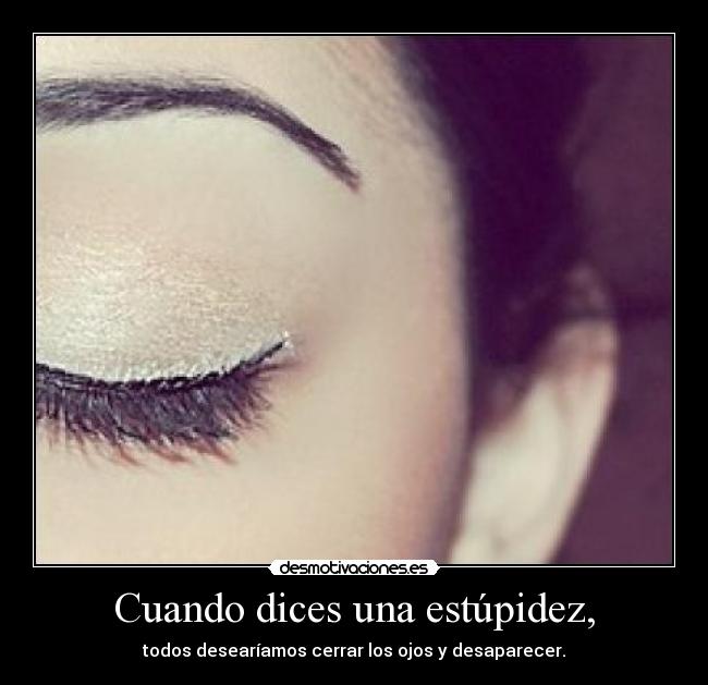 carteles estupideces desmotivaciones