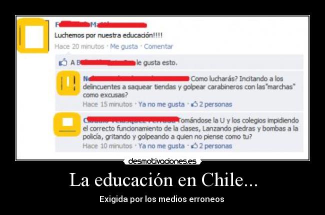 La educación en Chile... - Exigida por los medios erroneos 