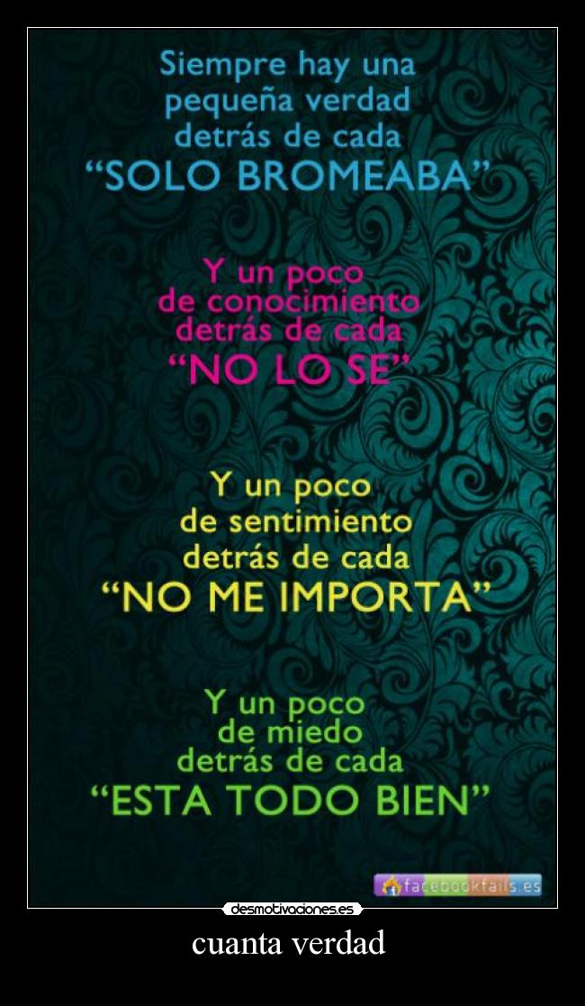 cuanta verdad Desmotivaciones cuanta verdad Desmotivaciones