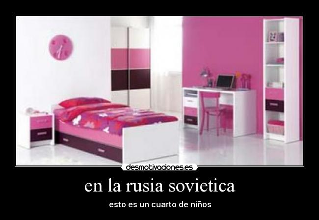 en la rusia sovietica - esto es un cuarto de niños