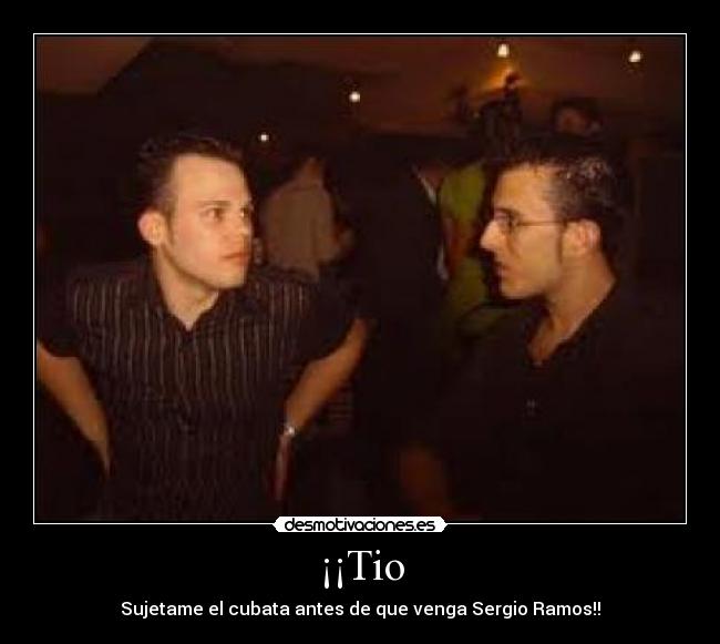 ¡¡Tio - 