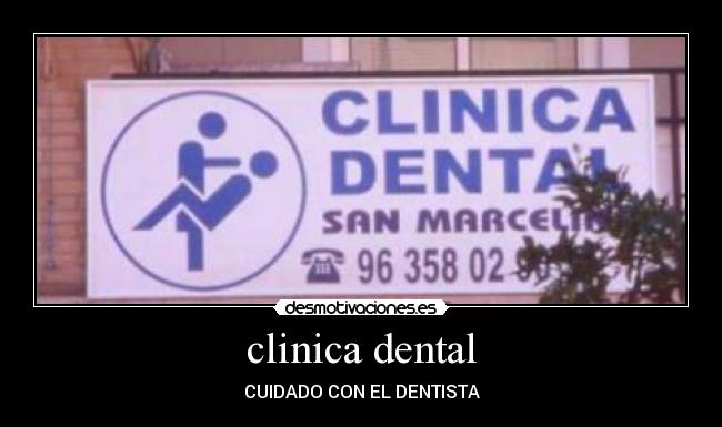 clinica dental - CUIDADO CON EL DENTISTA