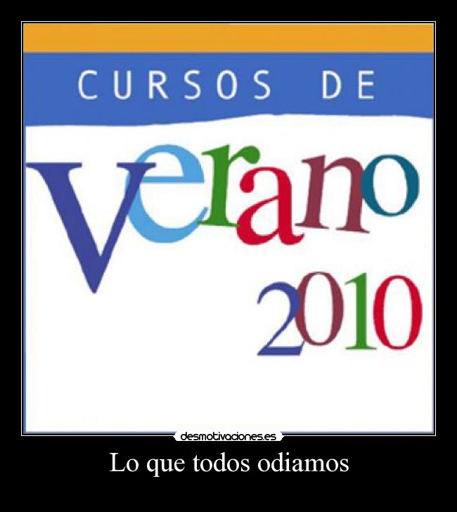 Lo que todos odiamos -