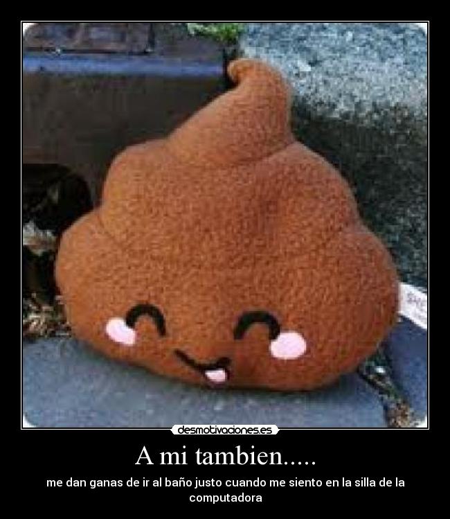 A mi tambien..... - 