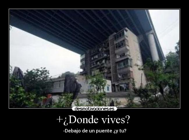 +¿Donde vives? -